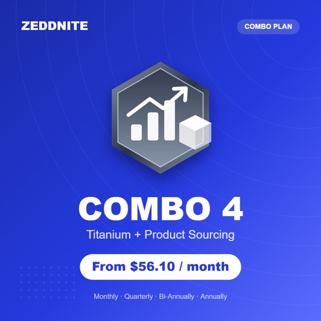 Zeddnite Combo 4 plan – Titanium + Product Sourcing
